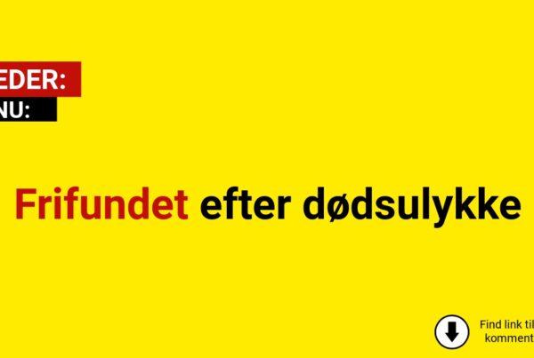 Frifundet efter dødsulykke