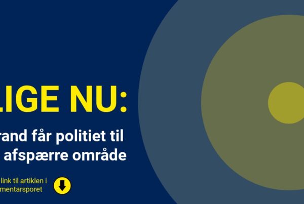 Brand får politiet til at afspærre område