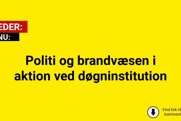 Politi og brandvæsen i aktion ved døgninstitution