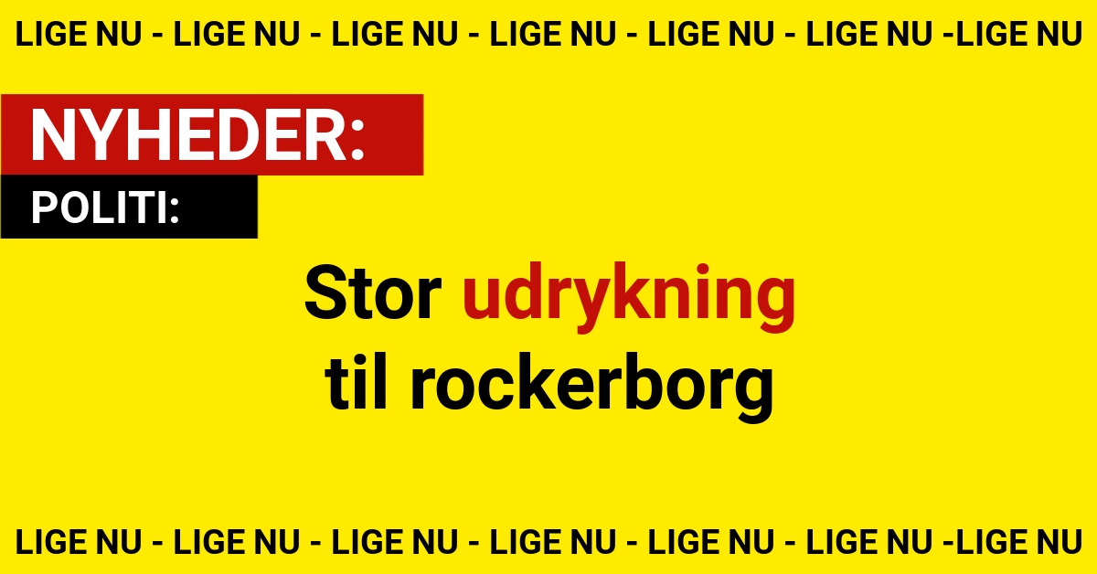 Stor udrykning til rockerborg