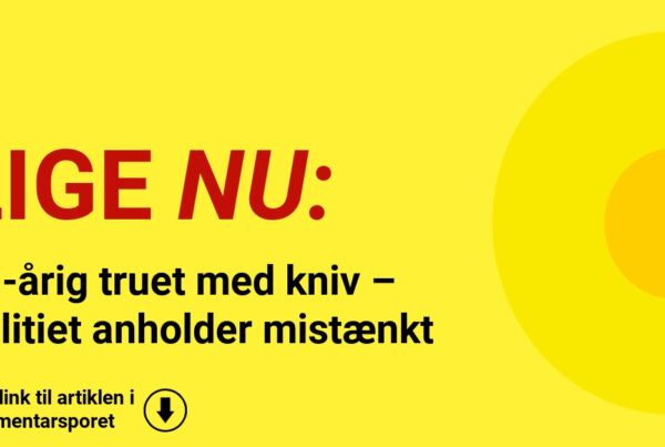 58-årig truet med kniv – politiet anholder mistænkt58-årig truet med kniv – politiet anholder mistænkt