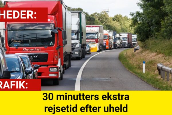 30 minutters ekstra rejsetid efter uheld