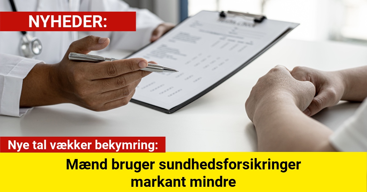 Nye tal vækker bekymring: Mænd bruger sundhedsforsikringer markant mindre
