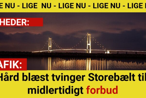 Kraftig blæst lukker Storebælt for lette påhængskøretøjer