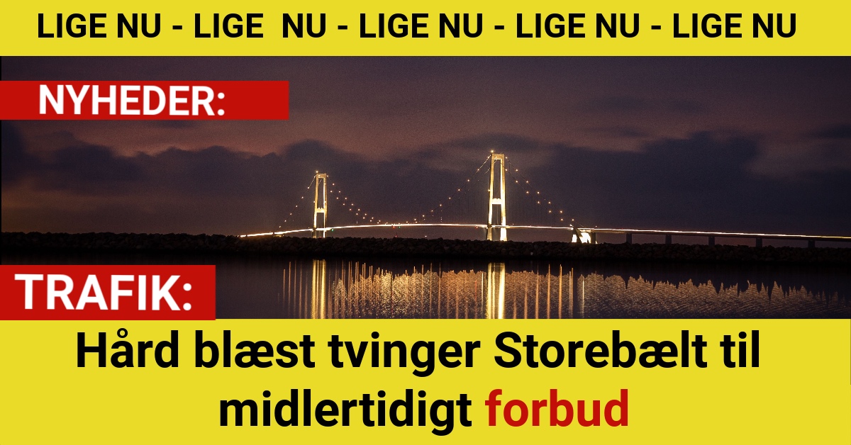 Kraftig blæst lukker Storebælt for lette påhængskøretøjer