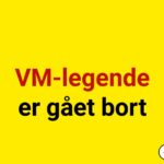 VM-legende er gået bort