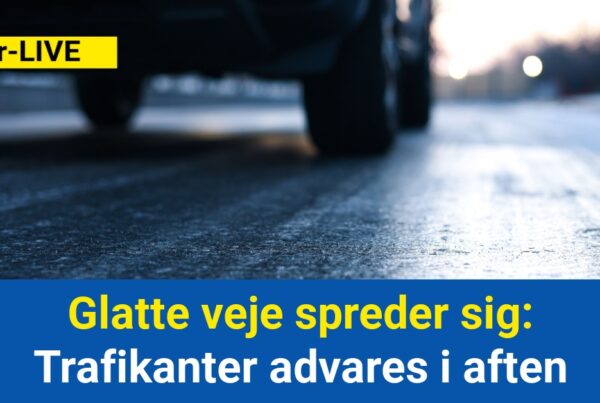Glatte veje spreder sig: Trafikanter advares i aften