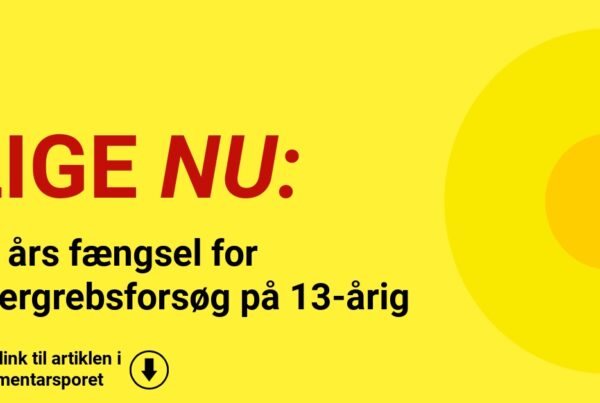 To års fængsel for overgrebsforsøg på 13-årig