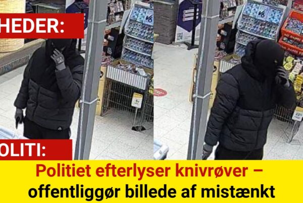 Politiet efterlyser knivrøver – offentliggør billede af mistænkt