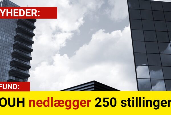 BREAKING: OUH nedlægger 250 stillinger