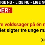 Flere voldssager på én nat: Politiet sigter tre unge mænd