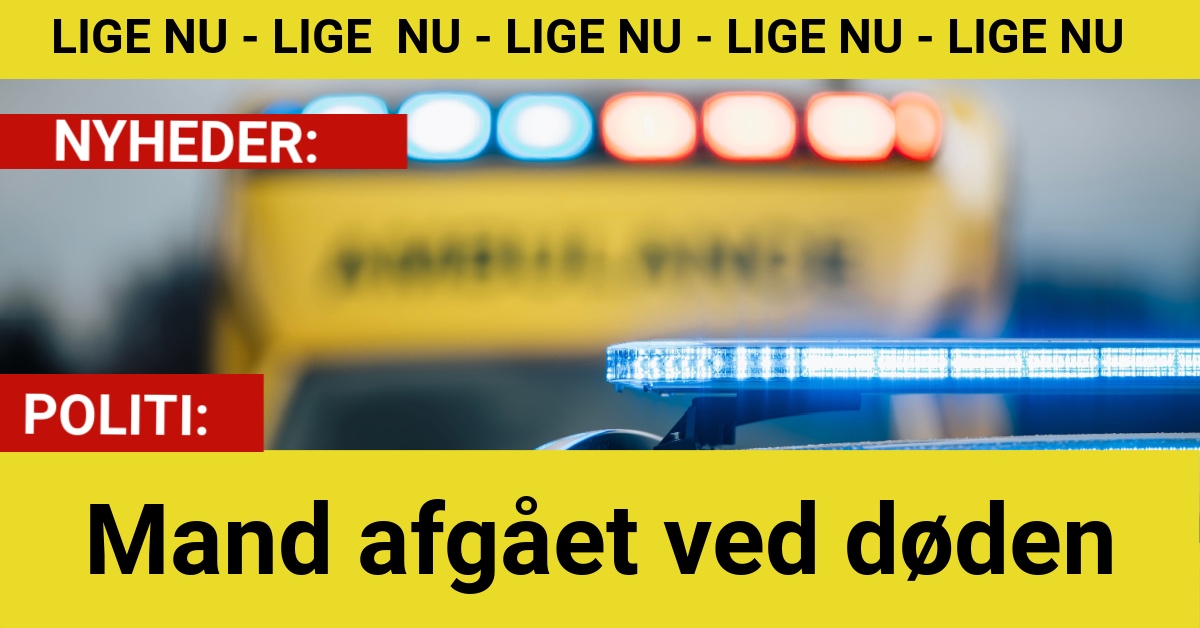 Mand afgået ved døden