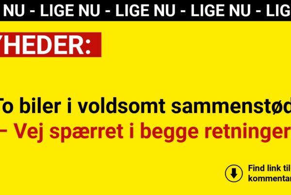 To biler i voldsomt sammenstød – Vej spærret i begge retninger