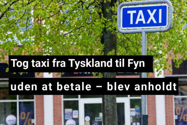 Tog taxi fra Tyskland til Fyn uden at betale – blev anholdt