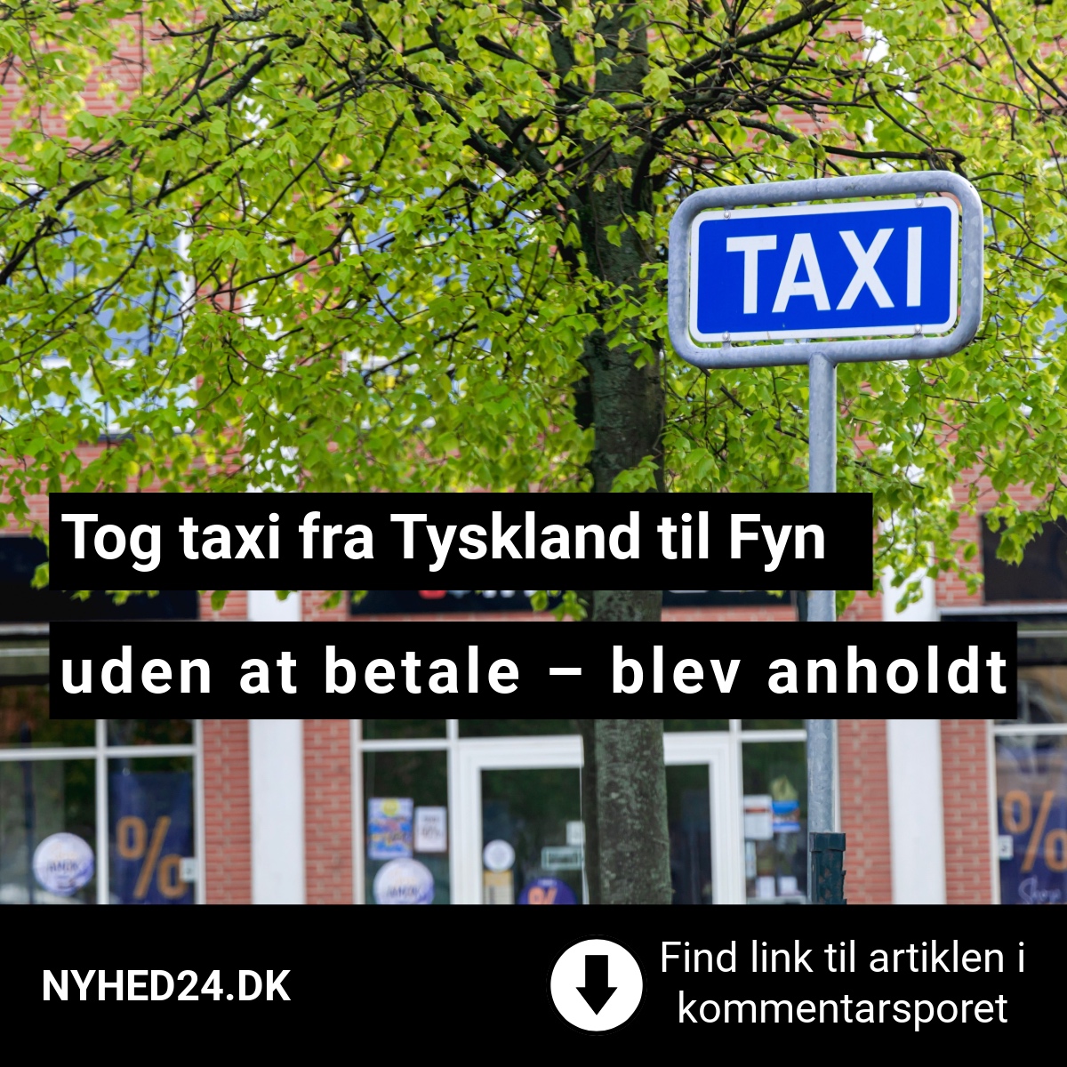 Tog taxi fra Tyskland til Fyn uden at betale – blev anholdt