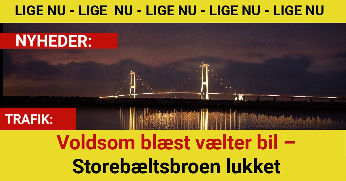 Storebæltsbroen spærret