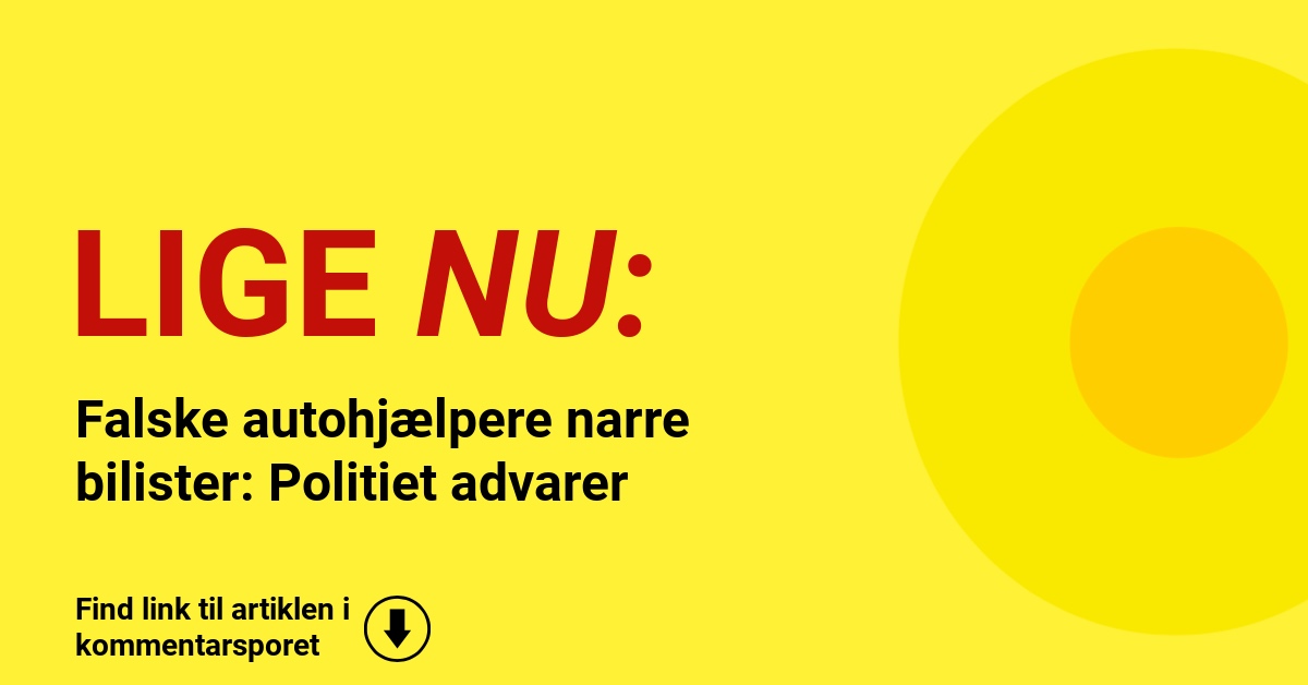 Falske autohjælpere narre bilister: Politiet advarer