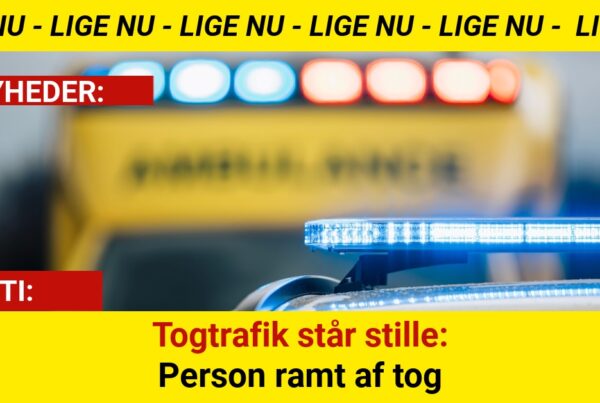 Togtrafik står stille: Person ramt af tog