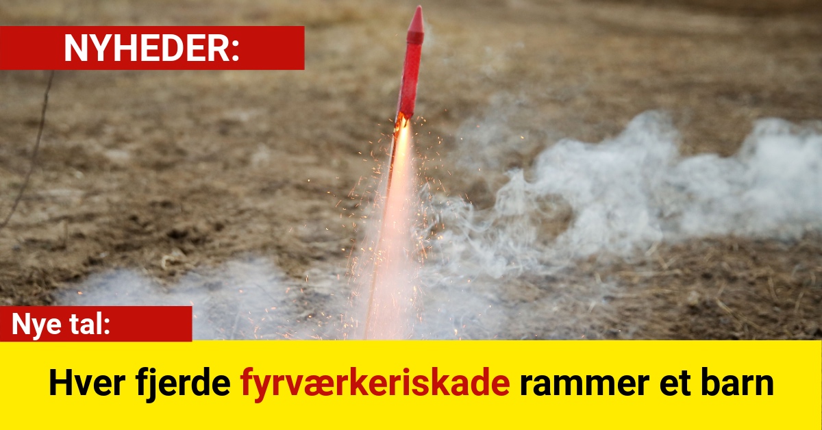 Nye tal: Hver fjerde fyrværkeriskade rammer et barn