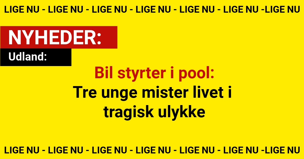 Bil styrter i pool: Tre unge mister livet i tragisk ulykke