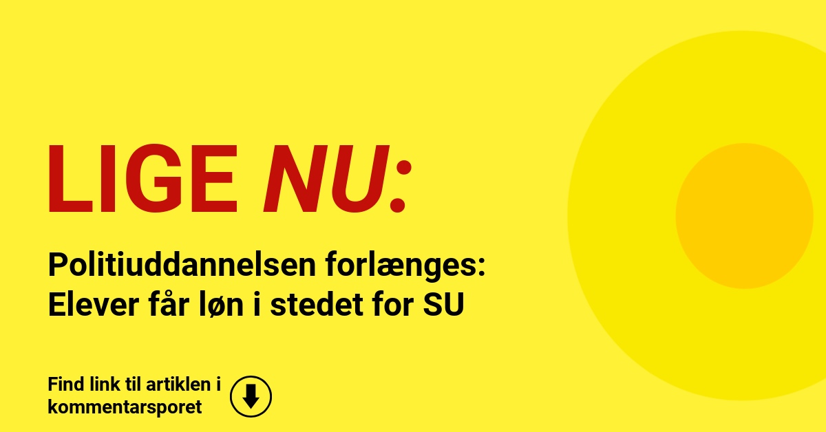 Politiuddannelsen forlænges: Elever får løn i stedet for SU