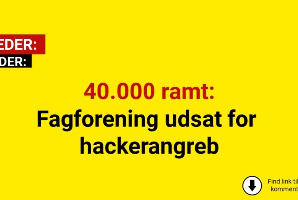 40.000 ramt: Fagforening udsat for hackerangreb