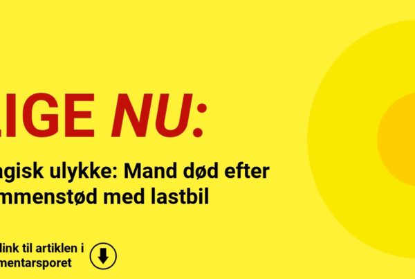 Tragisk ulykke: Mand død efter sammenstød med lastbil