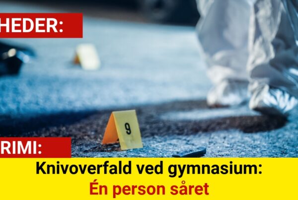 Knivoverfald ved gymnasium: Én person såret