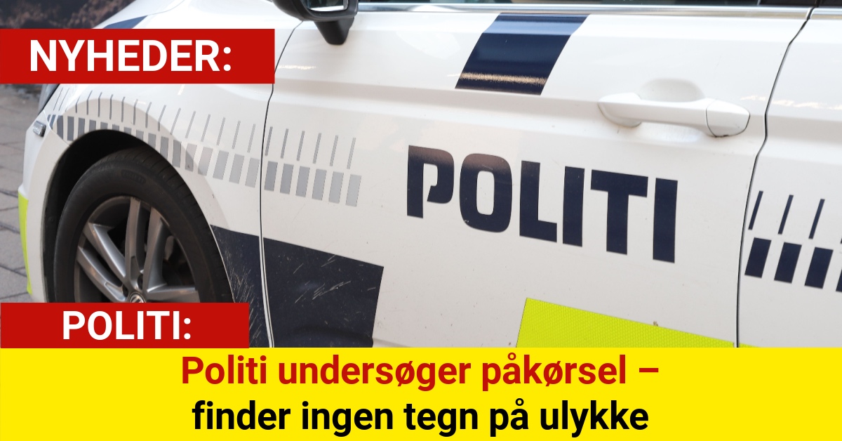 Politi undersøger påkørsel – finder ingen tegn på ulykke
