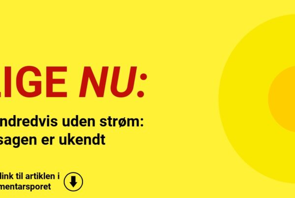 Hundredvis uden strøm: Årsagen er ukendt