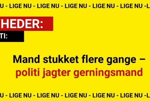 Mand stukket flere gange – politi jagter gerningsmand