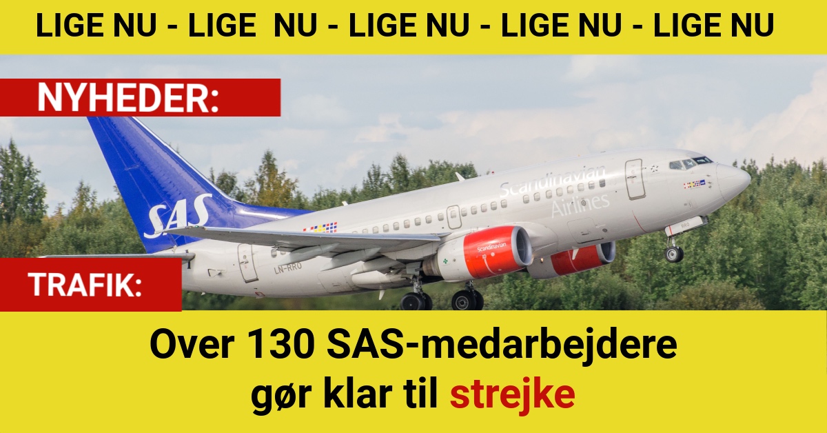 Over 130 SAS-medarbejdere gør klar til strejke