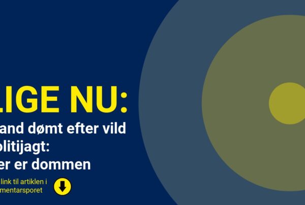 Mand dømt efter vild politijagt: Her er dommen