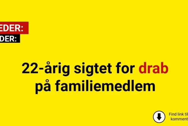 22-årig sigtet for drab på familiemedlem