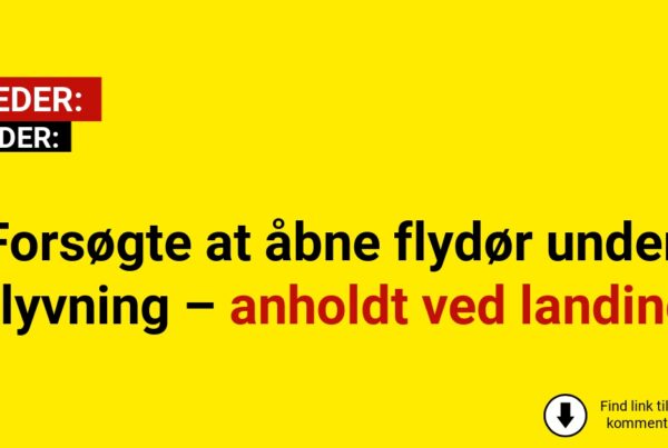 Forsøgte at åbne flydør under flyvning – anholdt ved landing