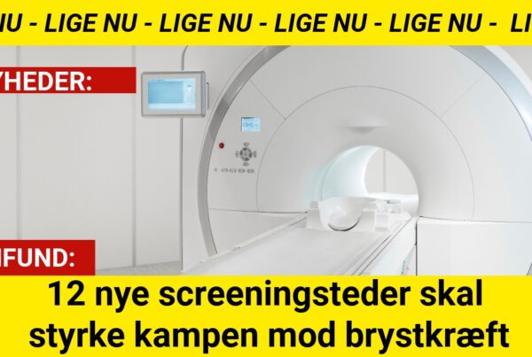 12 nye screeningsteder skal styrke kampen mod brystkræft