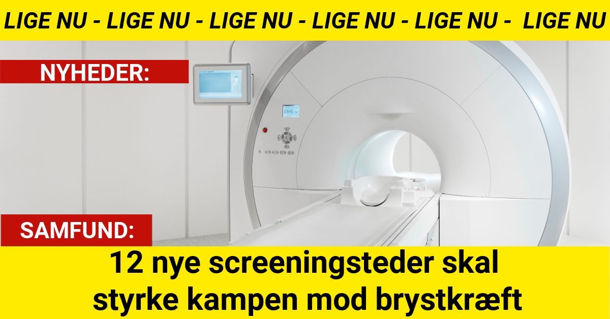 12 nye screeningsteder skal styrke kampen mod brystkræft
