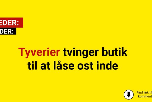 Tyverier tvinger butik til at låse ost inde