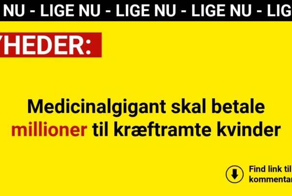 Medicinalgigant skal betale millioner til kræftramte kvinder