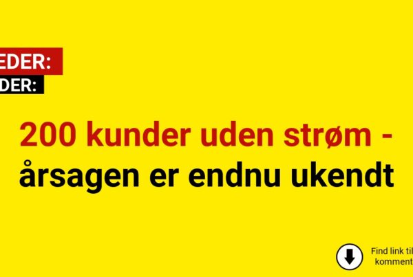 200 kunder uden strøm - årsagen er endnu ukendt