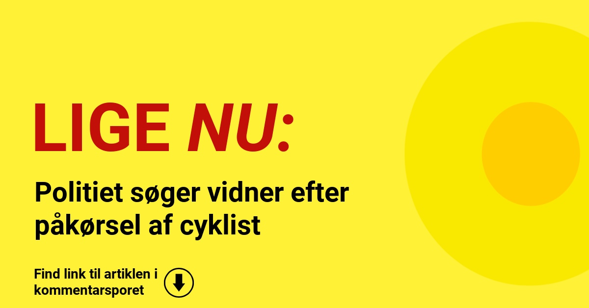 Politiet søger vidner efter påkørsel af cyklist
