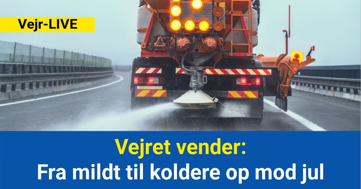 Vejret vender: Fra mildt til koldere op mod jul