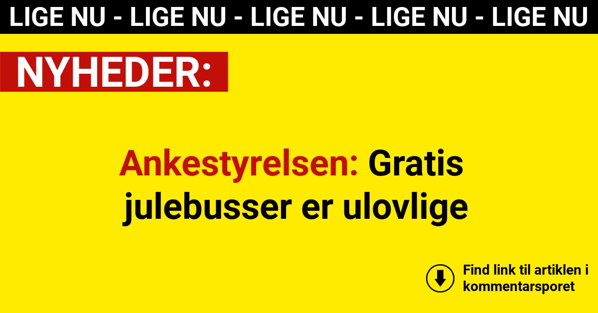 Ankestyrelsen: Gratis julebusser er ulovlige