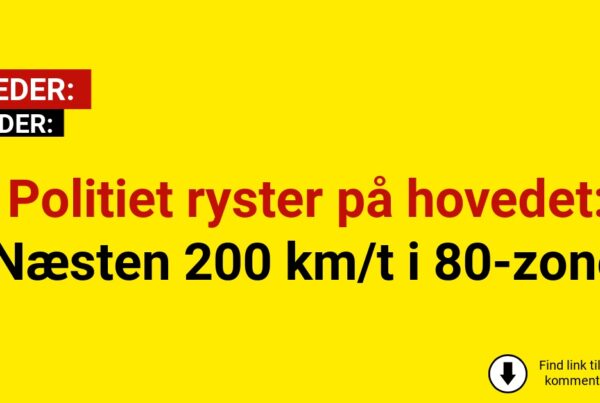 Politiet ryster på hovedet: Næsten 200 km/t i 80-zone