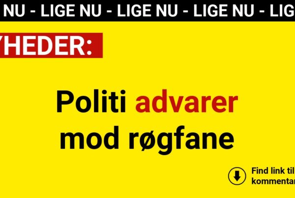 Politi advarer mod røgfane