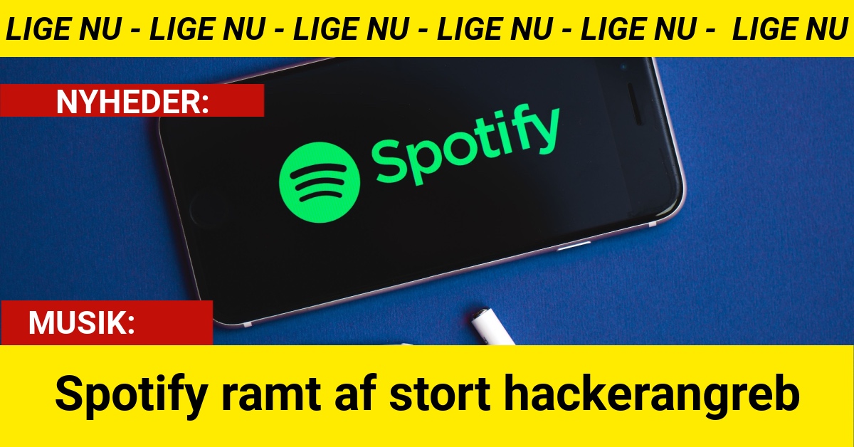 Spotify ramt af stort hackerangreb