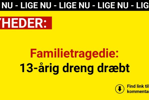 Familietragedie: 13-årig dreng dræbt