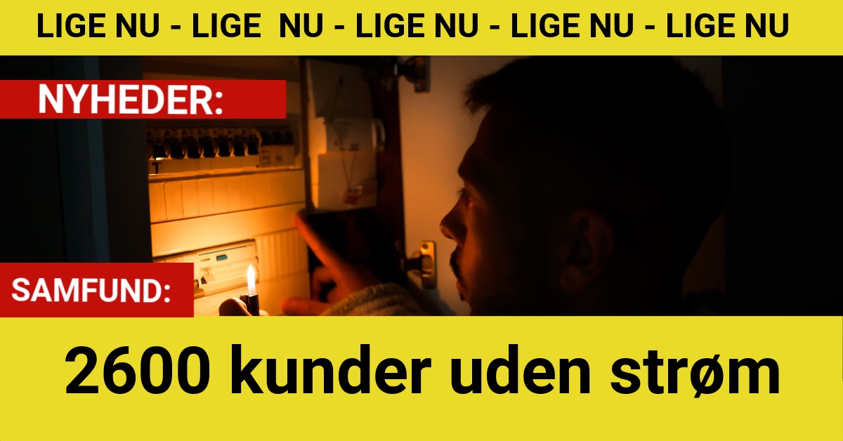 2600 kunder uden strøm