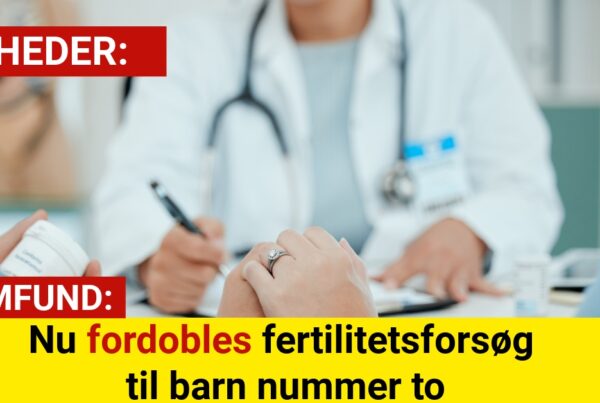 Regeringen udvider fertilitetsbehandling: Flere forsøg for familier