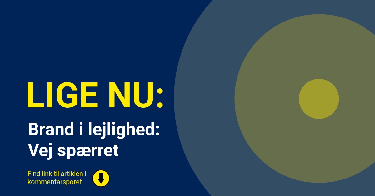 Brand i lejlighed: Vej spærret